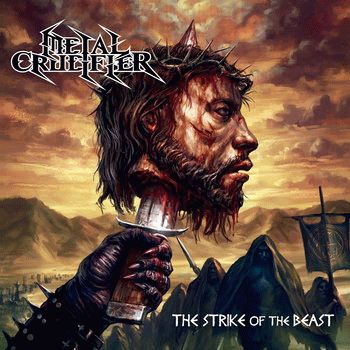 Metal Crucifier : The Strike of the Beast
